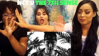 Nct u the 7th sense mv reaction ...