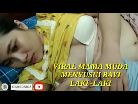 viral mama muda menyusui bayi laki-laki