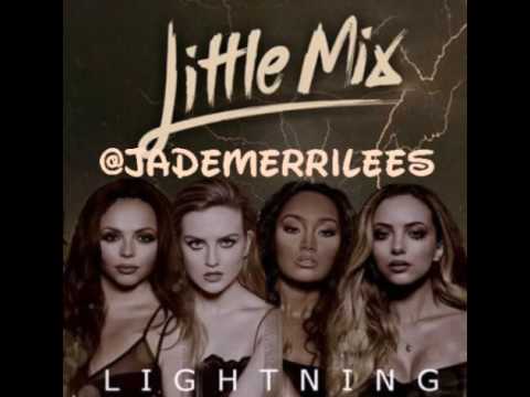 Little Mix - Lighting (Official Audio)