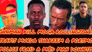 GVNMAN KILL MOGA ROLLINGTON TOWN+TRAVIS MURDA SHAKEEM & POLICE FRAID A M@D MAN DOWNTOWN !