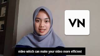 MPU3142 ICT COMPETENCY  Task 2: VN VIDEO EDITOR IS THE BEST AND EASIER VIDEO EDITING EVER 😱
