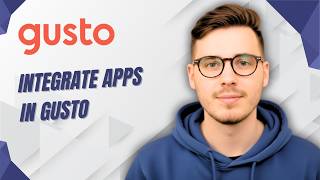 How To Integrate Apps In Gusto [2026 Guide]