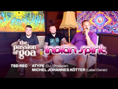 Indian Spirit Special - Interview, 7SD Rec. - Atype & Michel J. Kötter (Label Owner)