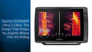 Garmin ECHOMAP Ultra 2 126sv: The Screen That Shows You Exactly Where Fish Are Hiding