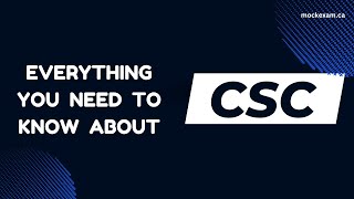 Everything You Need To Know About Canadian Securities Course (CSC) Exam