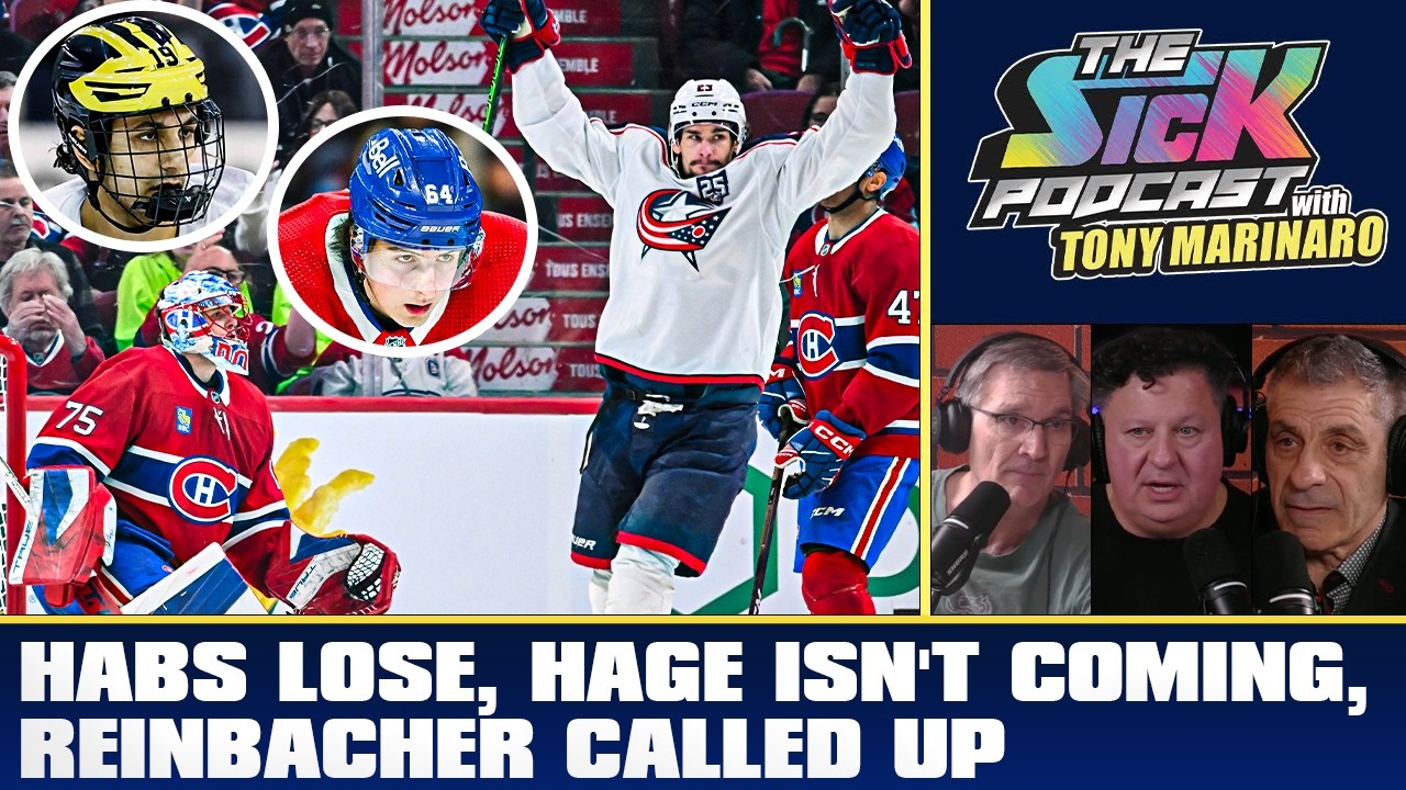 Habs Lose, Hage Isn't Coming, Reinbacher Called Up | The Sick Podcast with Tony Marinaro April 11 26