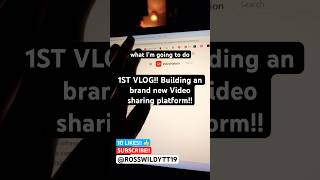 1ST VLOG!! Building an brand new Video sharing platform!! #youtubeshorts #subscribeformore