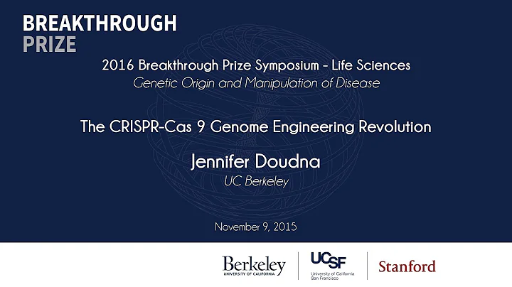 Jennifer Doudna. The CRISPR-Cas 9 Genome Engineeri...