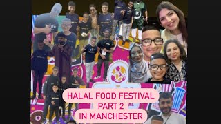 Back At The Halal Food Festival In Manchester