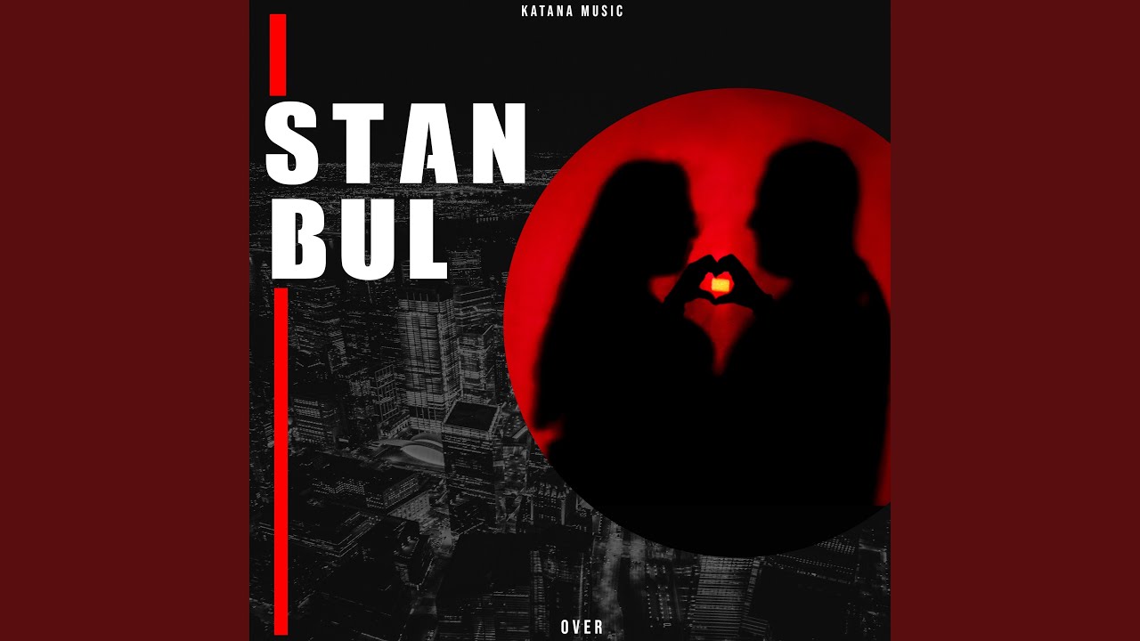 Watch Stanbul on YouTube Watch Stanbul on YouTube