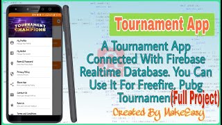 A Tournament App (Final Part) | Android Studio Project, Kodular Project to Android Studio | MakeEasy