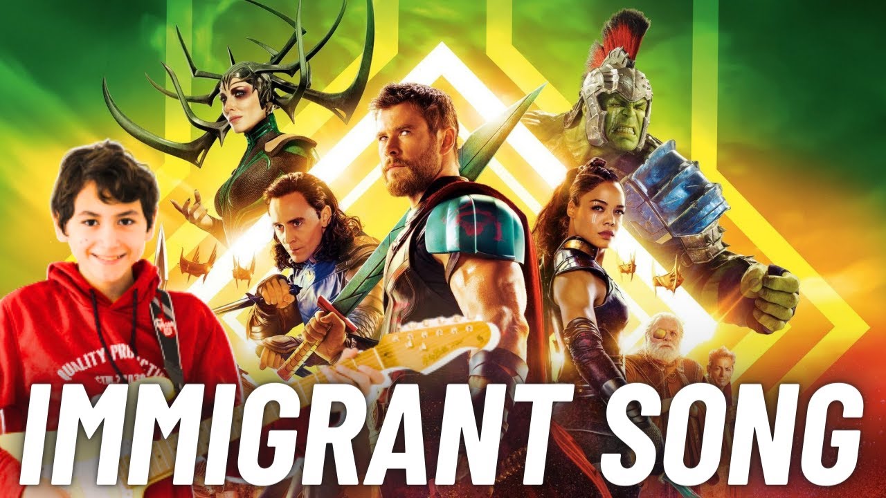 Immigrant song - Thor Ragnarok