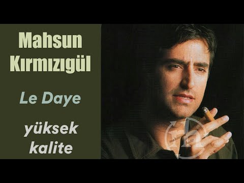 Mahsun Kırmızıgül Le Daye Yüksek Kalite Yankı Efektli
