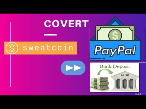 How To Transfer Money Dollars From Sweat Coin To PayPal And Bank Account.