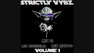 Strictly Vybz Volume 1 Track 3 Get A Life