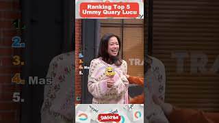 Ranking Top 5 Momen Ummi Quary Lucu