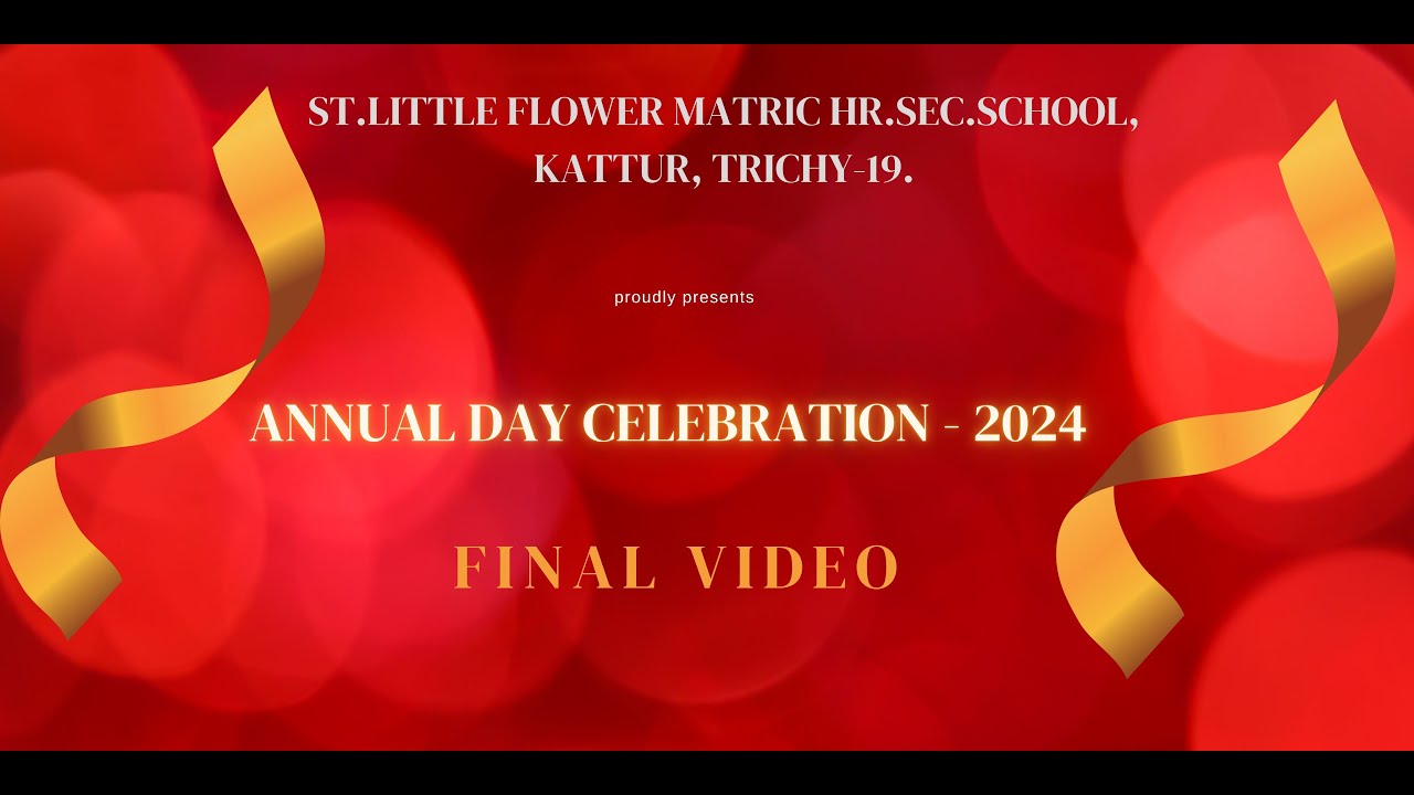 ANNUAL DAY CELEBRATION - 2024 - FINAL VIDEO - YouTube