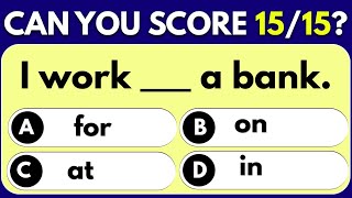 Mixed English Grammar : Can You Score 15/15