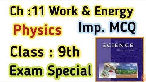 Class 9 Work and Energy MCQs - Test Your Knowledge! @DuggalEducation