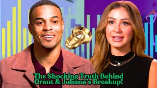 The Shocking Truth Behind Grant Ellis & Juliana Pasquarosa's Breakup - All The Signs Exposed!