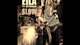 EILA feat. Glance - SLOW