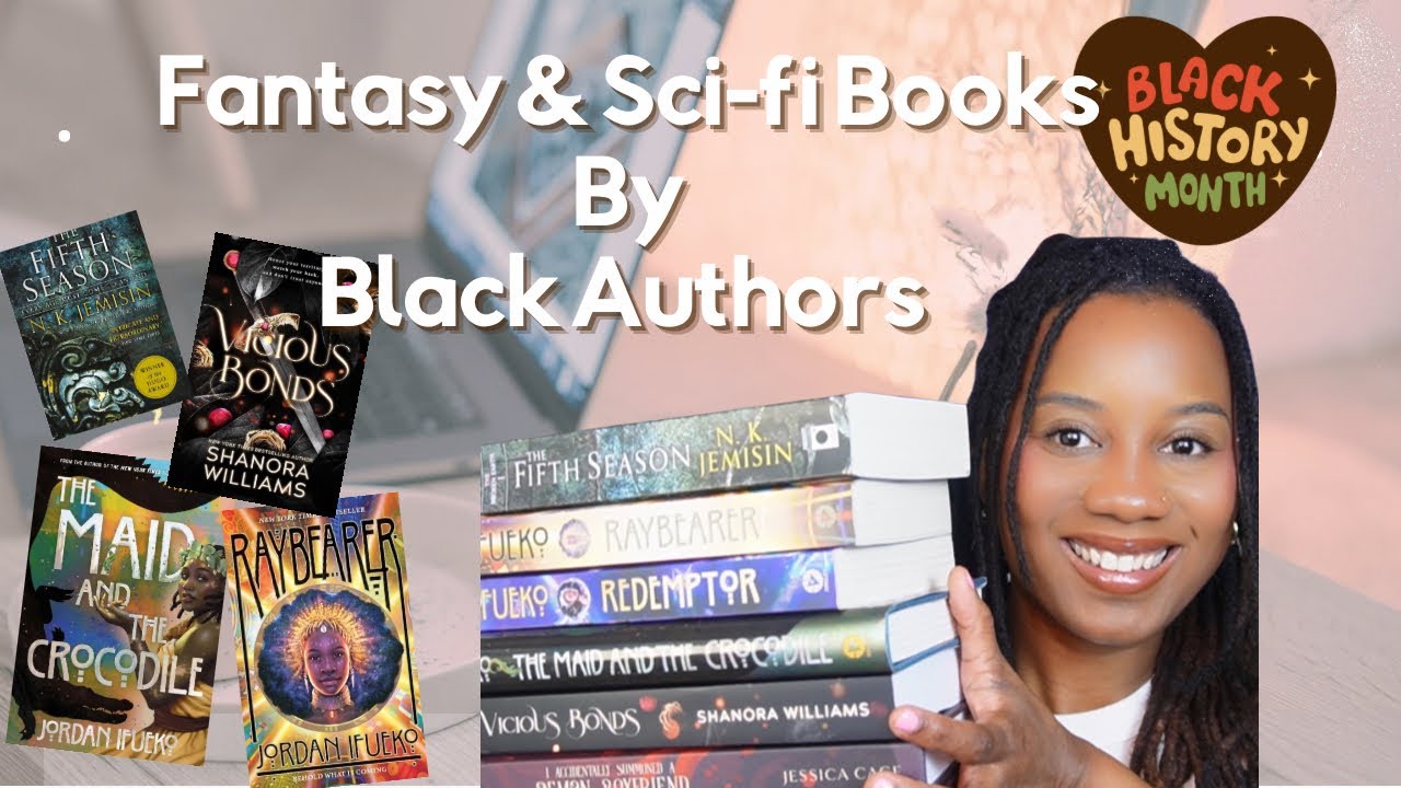 Fantasy and Sci-fi books by black authors