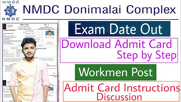NMDC Donimalai Complex Admit Card 2022 | NMDC Donimalai Complex Exam Date 2022| NMDC Admit Card 2022