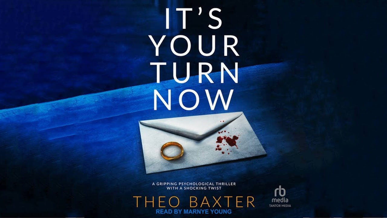 It's Your Turn Now By Theo Baxter