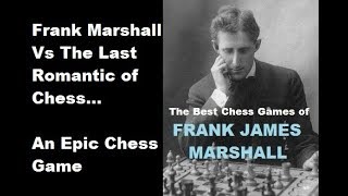 Frank Marshall vs Rudolf Spielmann - Duesseldorf (1908) #23