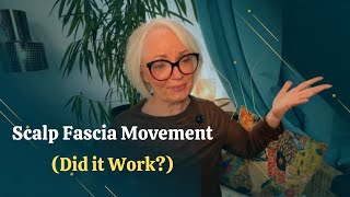 I Tried Scalp Fascia Movement For 90 Days! (Shocking Results) #scalpfascia #fasciamovement