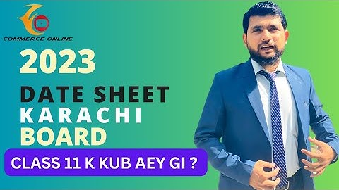 Date sheet Class 12 | Karachi board | 2023exams