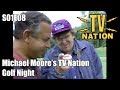 Tv nation  s01e08  michael moore 1994