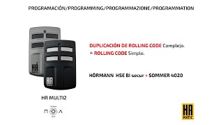 Como programar HR MULTI 2 NOA ROLLING CODE COMPLEJO + SIMPLE. Hörmann HSE Bi secure + Sommer 4020