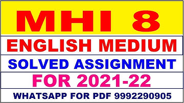 MHI 8 Solved Assignment 2021-22 in ENGLISH,  Whatsapp For Pdf  9992290905.