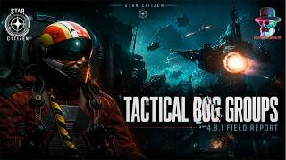 Star Citizen 4.8.1 | Tactical Bug Groups – A Musical Field Report
