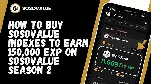 How To Buy SosoValue Indexes To Earn 150,000 EXP On SosoValue Season 2 
