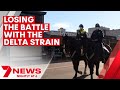 NSW is losing the battle with the Delta strain of the coronavirus | 7NEWS