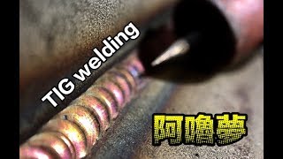 【超認真少年】TIG Welding Tips and Techniques 氬焊教學-5分鐘教五彩魚鱗焊 (English subtitle)