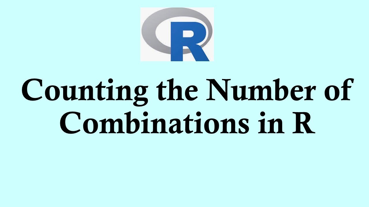 Учебное пособие по программированию на R | Подсчет количества комбинаций