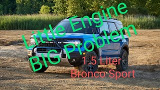 2025 Bronco 2023-2025 Escape 1.5 Liter Engine Issue.  Ford's Advanced Notice
