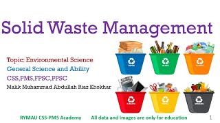 L#18 - What is Solid Waste Management? - Environmental Science