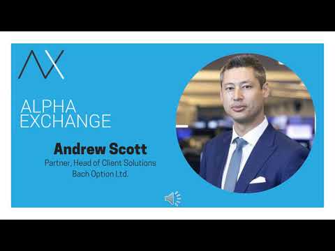 EPISODE 63: Andrew Scott, Partner and Head of Client Solutions, Bach Option Ltd. Episode cover