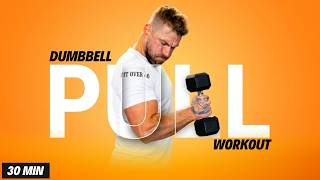 Day 2 - 30 Min Pull Workout at Home Dumbbells Only | Fat Loss & Muscle SKULPT
