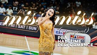 Miss Miss (Reimagined) - Martina (PBA Halftime Performance)