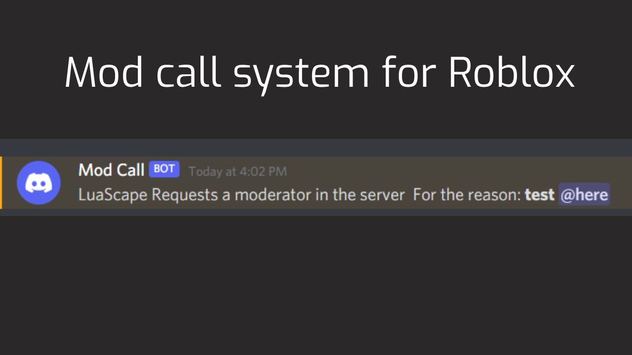 How to make a MOD CALL system in ROBLOX