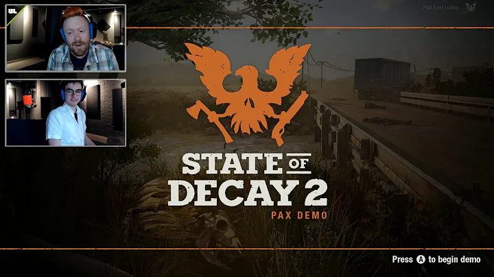State of Decay 2 Demo with Jeff Sult and Josiah Co...