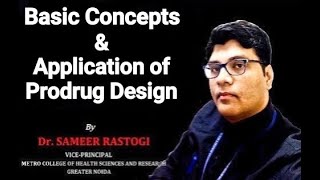 BASIC CONCEPTS  AND APPLICATIONS OF PRODRUG DESIGN | B PHARM | MEDICINAL CHEMISTRY | PCI | AKTU |