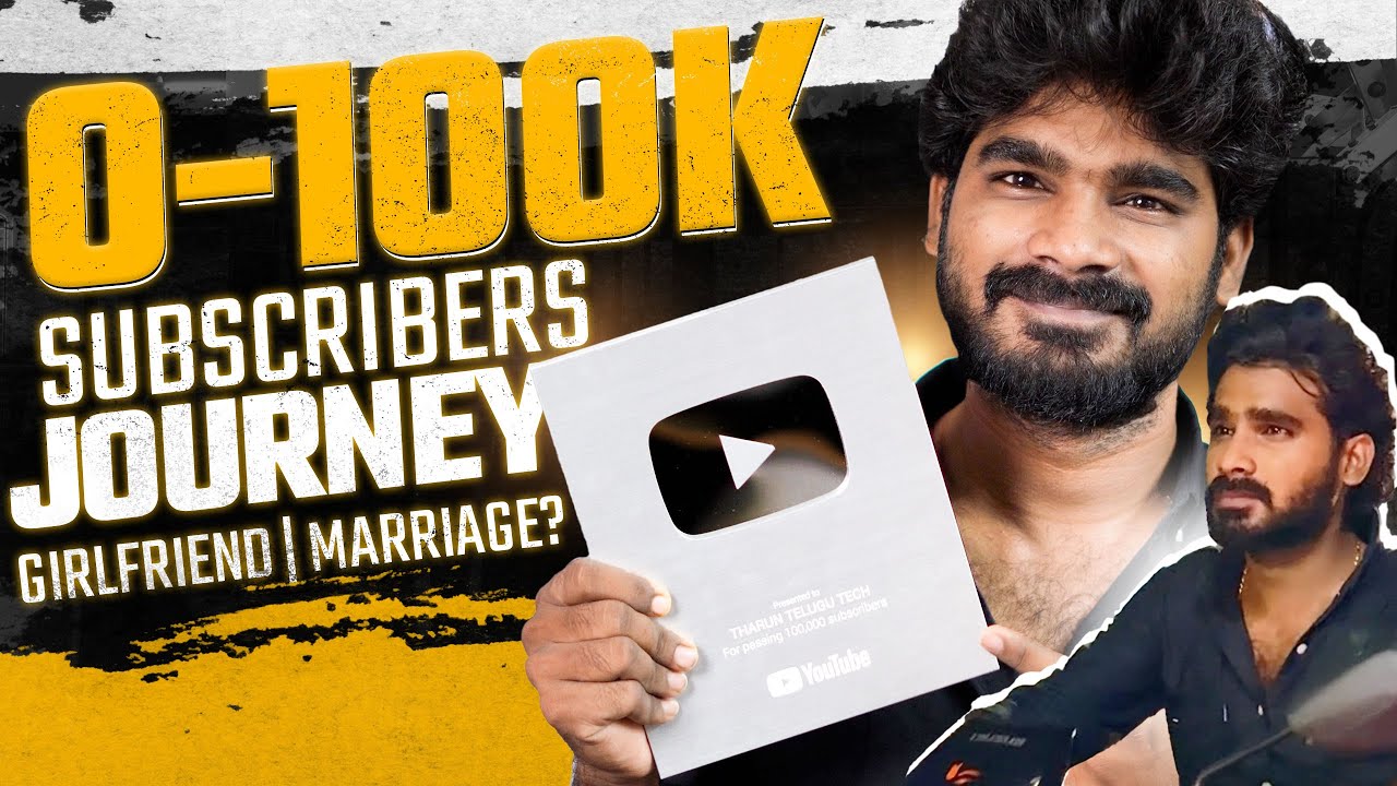 My JOURNEY to 100K Subscribers | Thank You EveryOne | in Telugu - YouTube