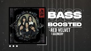 Red Velvet (레드벨벳) - Scenery [BASS BOOSTED]