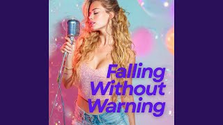 Falling Without Warning